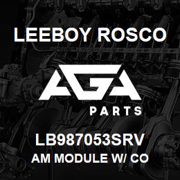 LB987053SRV Leeboy Rosco AM MODULE W/ CO | AGA Parts