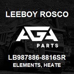 LB987886-8816SR Leeboy Rosco ELEMENTS, HEATE | AGA Parts