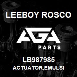 LB987985 Leeboy Rosco ACTUATOR,EMULSI | AGA Parts