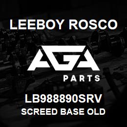 LB988890SRV Leeboy Rosco SCREED BASE OLD | AGA Parts