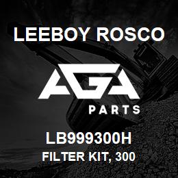 LB999300H Leeboy Rosco FILTER KIT, 300 | AGA Parts