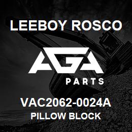 VAC2062-0024A Leeboy Rosco PILLOW BLOCK | AGA Parts