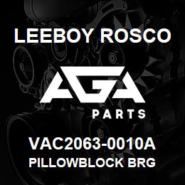 VAC2063-0010A Leeboy Rosco PILLOWBLOCK BRG | AGA Parts