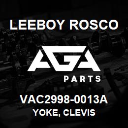 VAC2998-0013A Leeboy Rosco YOKE, CLEVIS | AGA Parts