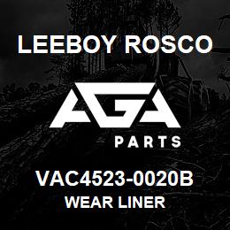 VAC4523-0020B Leeboy Rosco WEAR LINER | AGA Parts