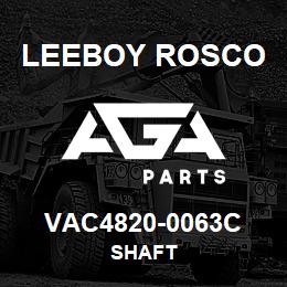 VAC4820-0063C Leeboy Rosco SHAFT | AGA Parts