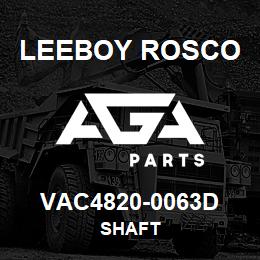 VAC4820-0063D Leeboy Rosco SHAFT | AGA Parts