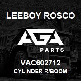 VAC602712 Leeboy Rosco CYLINDER R/BOOM | AGA Parts