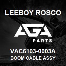 VAC6103-0003A Leeboy Rosco BOOM CABLE ASSY | AGA Parts