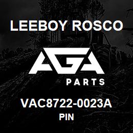 VAC8722-0023A Leeboy Rosco PIN | AGA Parts