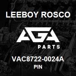 VAC8722-0024A Leeboy Rosco PIN | AGA Parts