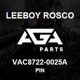 VAC8722-0025A Leeboy Rosco PIN | AGA Parts