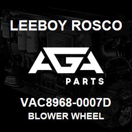 VAC8968-0007D Leeboy Rosco BLOWER WHEEL | AGA Parts