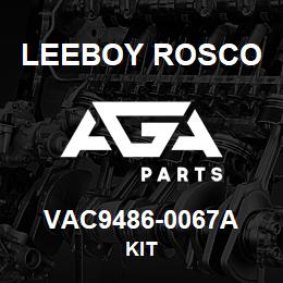 VAC9486-0067A Leeboy Rosco KIT | AGA Parts