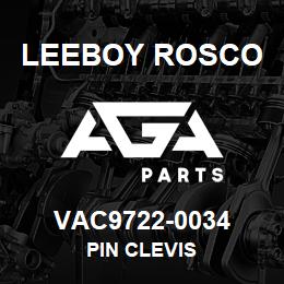 VAC9722-0034 Leeboy Rosco PIN CLEVIS | AGA Parts