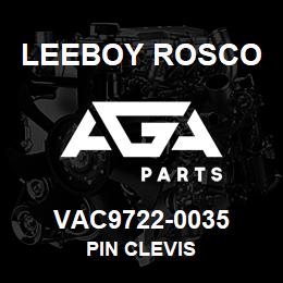 VAC9722-0035 Leeboy Rosco PIN CLEVIS | AGA Parts