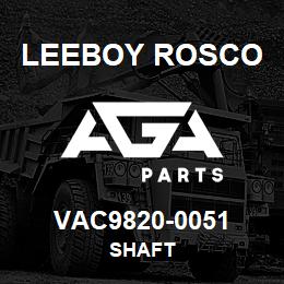 VAC9820-0051 Leeboy Rosco SHAFT | AGA Parts