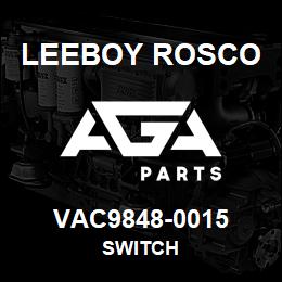 VAC9848-0015 Leeboy Rosco SWITCH | AGA Parts