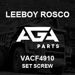 VACF4910 Leeboy Rosco SET SCREW | AGA Parts