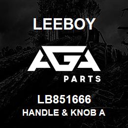 LB851666 Leeboy HANDLE & KNOB A | AGA Parts