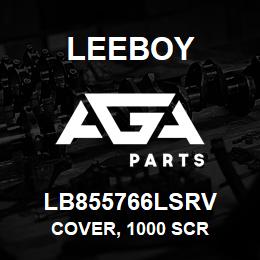 LB855766LSRV Leeboy COVER, 1000 SCR | AGA Parts