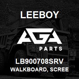 LB900708SRV Leeboy WALKBOARD, SCREE | AGA Parts