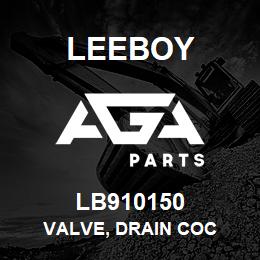 LB910150 Leeboy VALVE, DRAIN COC | AGA Parts