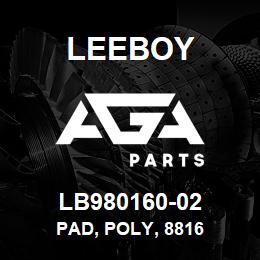 LB980160-02 Leeboy PAD, POLY, 8816 | AGA Parts