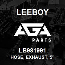 LB981991 Leeboy HOSE, EXHAUST, 5" | AGA Parts