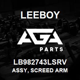 LB982743LSRV Leeboy ASSY, SCREED ARM | AGA Parts