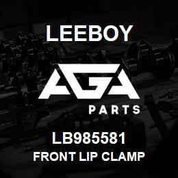 LB985581 Leeboy FRONT LIP CLAMP | AGA Parts