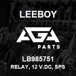 LB985751 Leeboy RELAY, 12 V.DC, SPS | AGA Parts