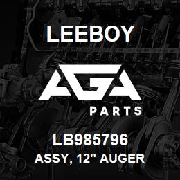 LB985796 Leeboy ASSY, 12" AUGER | AGA Parts