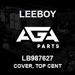 LB987627 Leeboy COVER, TOP CENT | AGA Parts