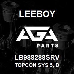 LB988288SRV Leeboy TOPCON SYS 5, D | AGA Parts