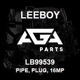 LB99539 Leeboy PIPE, PLUG, 16MP | AGA Parts