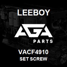 VACF4910 Leeboy SET SCREW | AGA Parts