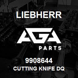 9908644 Liebherr CUTTING KNIFE DQ | AGA Parts