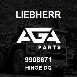 9908671 Liebherr HINGE DQ | AGA Parts