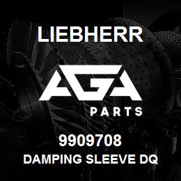 9909708 Liebherr DAMPING SLEEVE DQ | AGA Parts