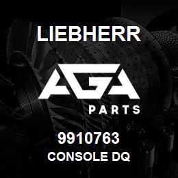 9910763 Liebherr CONSOLE DQ | AGA Parts