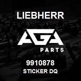 9910878 Liebherr STICKER DQ | AGA Parts