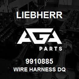 9910885 Liebherr WIRE HARNESS DQ | AGA Parts