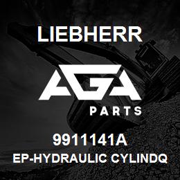 9911141A Liebherr EP-HYDRAULIC CYLINDQ | AGA Parts