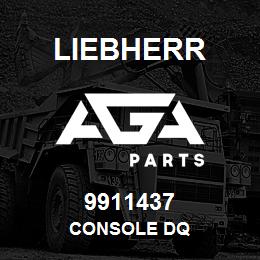 9911437 Liebherr CONSOLE DQ | AGA Parts