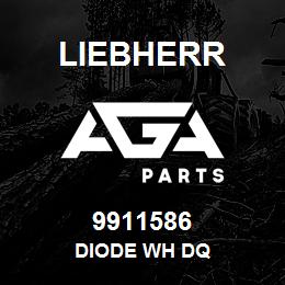 9911586 Liebherr DIODE WH DQ | AGA Parts