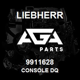 9911628 Liebherr CONSOLE DQ | AGA Parts