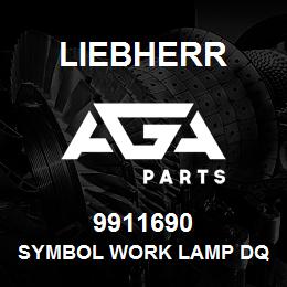 9911690 Liebherr SYMBOL WORK LAMP DQ | AGA Parts