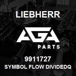 9911727 Liebherr SYMBOL FLOW DIVIDEDQ | AGA Parts