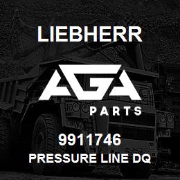 9911746 Liebherr PRESSURE LINE DQ | AGA Parts